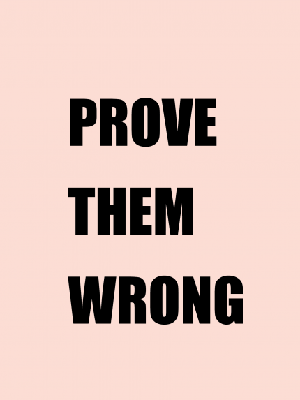 Prove Them Worng