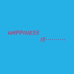 Happiness is.....