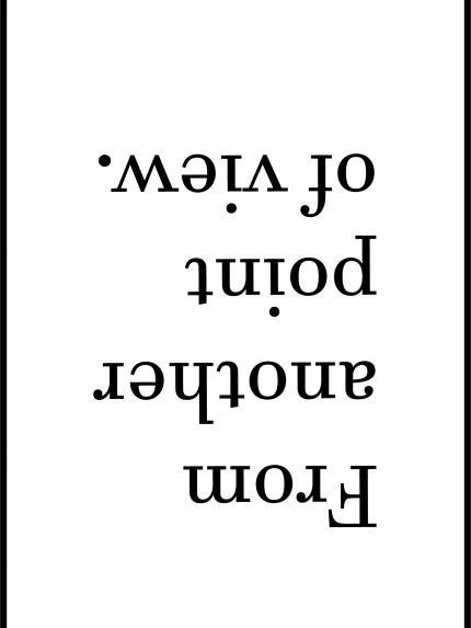 From another point of view