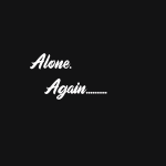 Alone Again