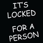 It's Locked For A Person