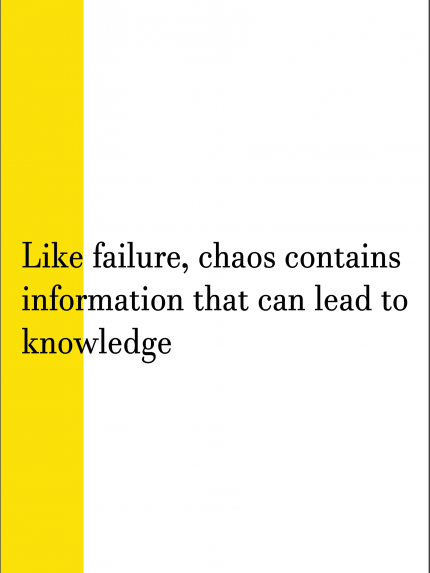 like failure, chaoscontains information that can lead to knowledge