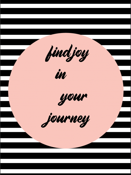 Find joy in your journey