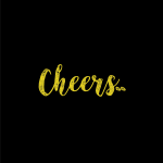 Cheers