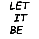 Let it be