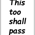 This too shall pass