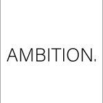 Ambition