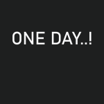 One Day ..!