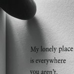 My lonely is everywhere