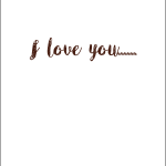 I love yoy....