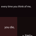 Every time you think of me