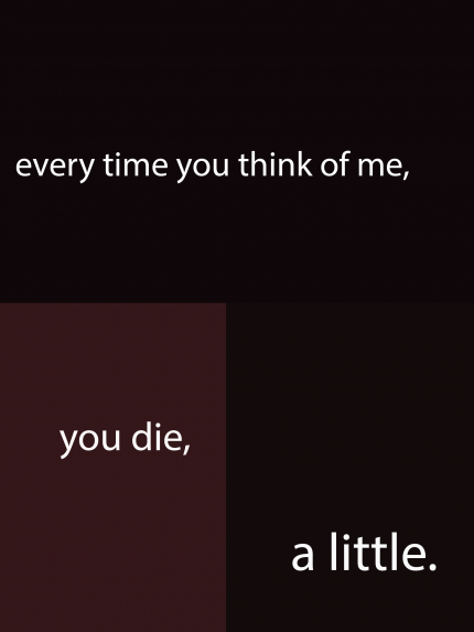 Every time you think of me