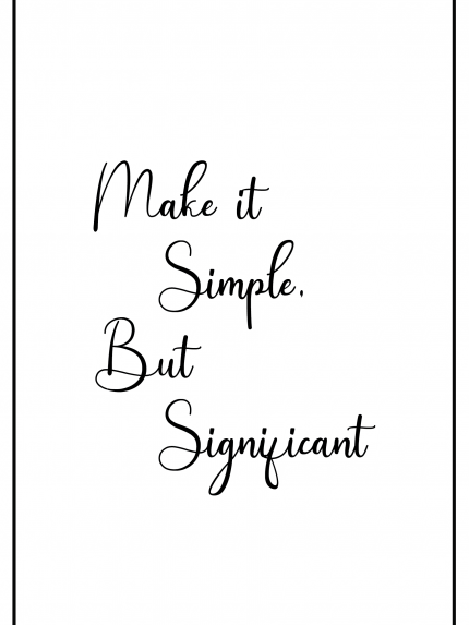 Make simple But Significant