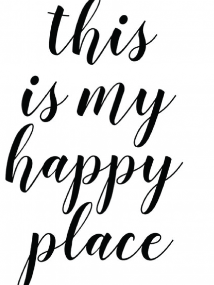 This is my happy place