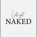 Lets get naked