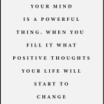 Your is a powerful thing