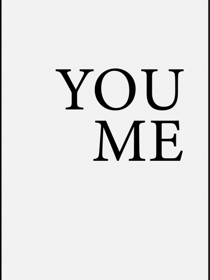 You me