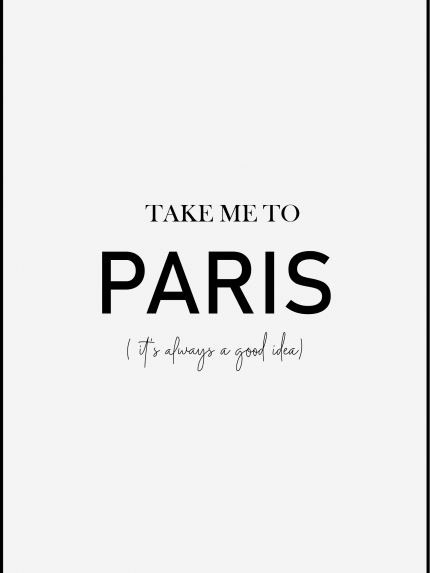 Take me to paris