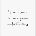 Time love is love from understanding
