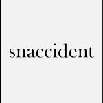 Snaccident