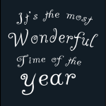 It's the most Wonderful Time of the Year
