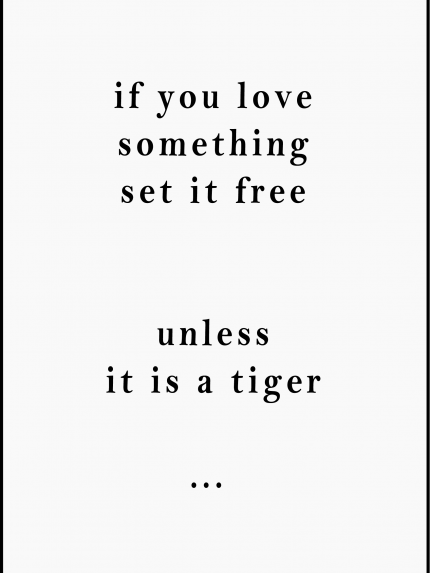 If you love something set it free