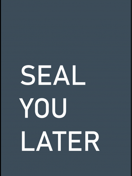 Seal you later