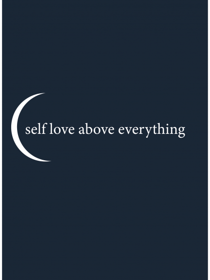 Self love above everything