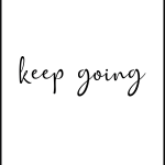 Keep Going
