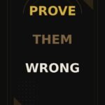 10_PROVE_THEM_WRONG